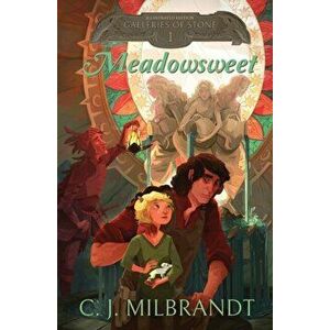 Meadowsweet, Paperback - C. J. Milbrandt imagine