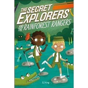 The Secret Explorers and the Rainforest Rangers, Hardcover - *** imagine