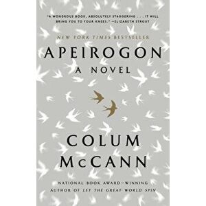 Apeirogon: A Novel, Paperback - Colum McCann imagine