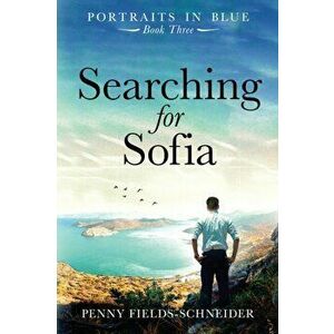 Searching for Sofia, Paperback - Penny Fields imagine