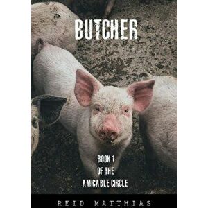 Butcher, Paperback - Reid Matthias imagine