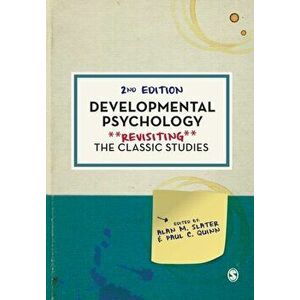 Developmental Psychology: Revisiting the Classic Studies, Paperback - *** imagine
