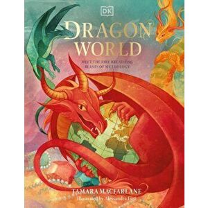 Dragon World, Hardcover - Tamara MacFarlane imagine