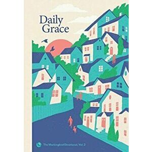 Daily Grace: The Mockingbird Devotional, Vol. 2, Hardcover - David Zahl imagine