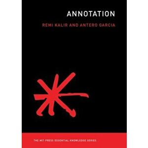 Annotation, Paperback - Remi H. Kalir imagine