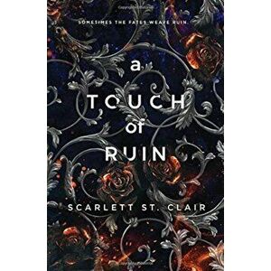 A Touch Of Ruin, Hardcover - Scarlett St Clair imagine