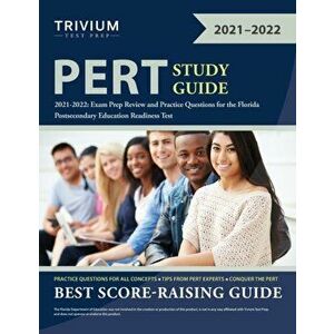 PERT Study Guide 2021-2022: Exam Prep Review and Practice Questions for the Florida Postsecondary Education Readiness Test - *** imagine