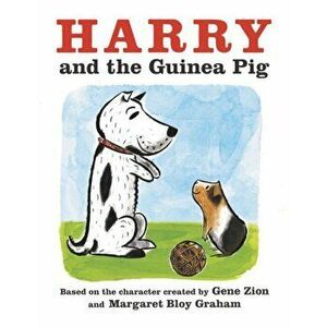 Harry and the Guinea Pig, Hardcover - Gene Zion imagine