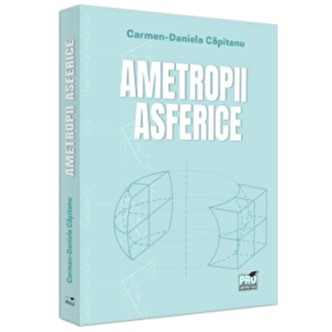 Ametropii asferice - Carmen Daniela Capitanu imagine