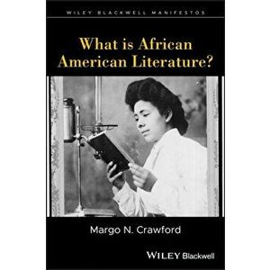 What is African American Literature?, Paperback - Margo N. Crawford imagine