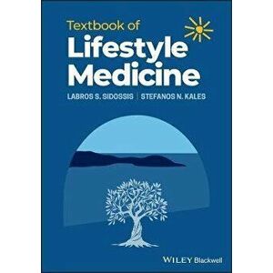 Textbook of Lifestyle Medicine, Paperback - Stefanos N. Kales imagine