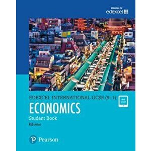 Pearson Edexcel International GCSE (9-1) Economics Student Book - I A Potts imagine