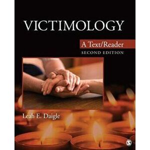 Victimology. A Text/Reader, 2 Revised edition, Paperback - Leah E. Daigle imagine