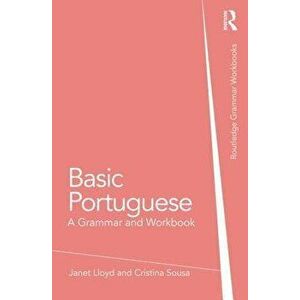 Basic Portuguese. A Grammar and Workbook, Paperback - *** imagine
