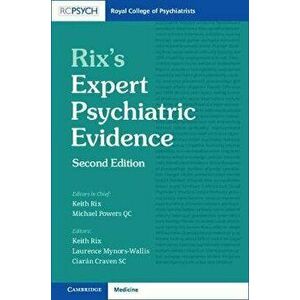 Rix's Expert Psychiatric Evidence. 2 Revised edition - Ciaran Craven imagine