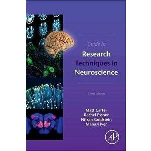 Guide to Research Techniques in Neuroscience. 3 ed, Paperback - *** imagine