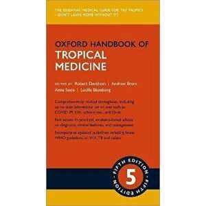 Oxford Handbook of Tropical Medicine. 5 Revised edition, Paperback - *** imagine