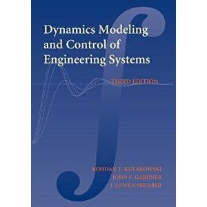 Dynamic Modeling and Control of Engineering Systems. 3 Revised edition, Paperback - *** imagine