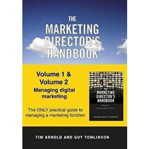 The Marketing Director's Handbook. Volumes 1 and 2 - Guy Tomlinson imagine