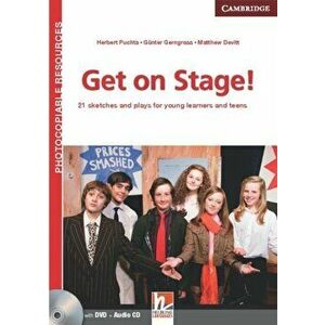 Get on Stage! Teacher's Book with DVD and Audio CD. 21 Sketches and Plays for Young Learners and Teens - Matthew Devitt imagine