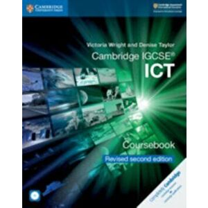Cambridge IGCSE (R) ICT Coursebook with CD-ROM Revised Edition. 2 Revised edition - Denise Taylor imagine