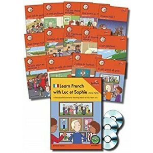 Learn French with Luc et Sophie 2eme Partie (Part 2) Starter Pack Years 5-6 (2nd edition). A story based scheme for teaching French at KS2, 2 Revised imagine