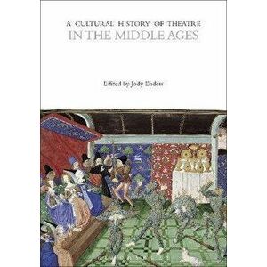 A Cultural History of Theatre in the Middle Ages, Paperback - *** imagine