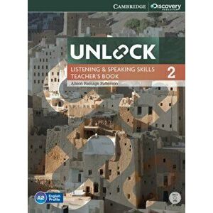 Unlock Level 2 Listening and Speaking Skills Teacher's Book with DVD - Alison Ramage Patterson imagine