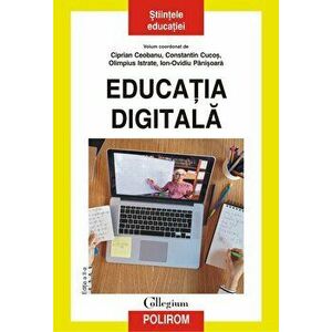Educatia digitala ed.II.a - Ciprian Ceobanu, Constantin Cucos, Olimpius Istrate, Ion-Ovidiu Panisoara imagine