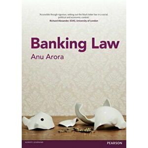 Banking Law, Paperback - Anu Arora imagine