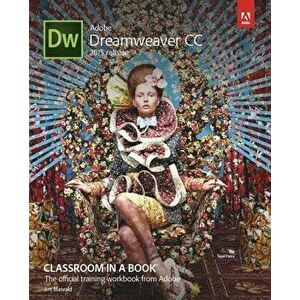 Adobe Dreamweaver CC Classroom in a Book (2015 release) - Jim Maivald imagine