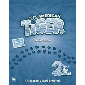 American Tiger Level 2 Teacher's Edition Pack - Carol Read imagine
