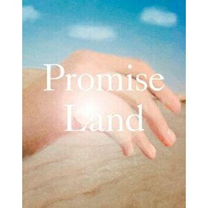 Promise Land, Hardback - Gregory Eddi Jones imagine