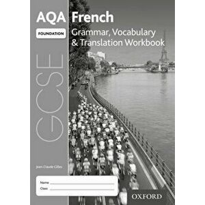 AQA GCSE French Foundation Grammar, Vocabulary & Translation Workbook (Pack of 8). With all you need to know for your 2022 assessments, 3 Revised edit imagine