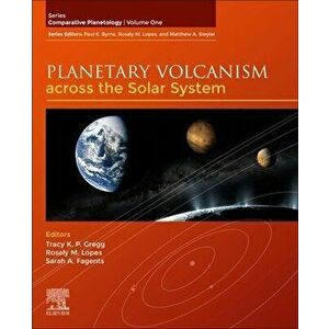 Planetary Volcanism across the Solar System, Paperback - *** imagine