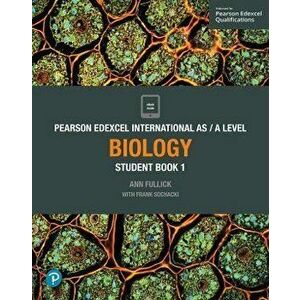 Pearson Edexcel International AS Level Biology Student Book - Ann Fullick imagine