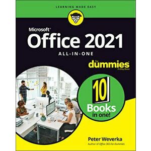 Office 2021 All-in-One For Dummies, Paperback - P Weverka imagine