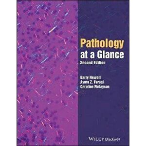 Pathology at a Glance 2nd Edition, Paperback - B Newell imagine