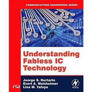 Understanding Fabless IC Technology, Paperback - *** imagine