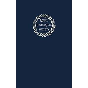 Transactions of the Royal Historical Society: Volume 31, Hardback - Andrew Spicer imagine