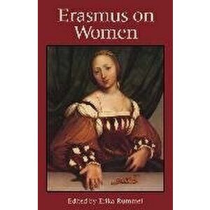 Erasmus on Women, Paperback - *** imagine