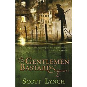 The Gentleman Bastard Sequence. The Lies of Locke Lamora, Red Seas Under Red Skies, The Republic of Thieves - Scott Lynch imagine