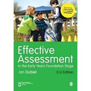 Effective Assessment in the Early Years Foundation Stage. 2 Revised edition, Paperback - Jan Dubiel imagine