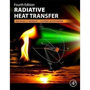 Radiative Heat Transfer. 4 ed, Hardback - *** imagine