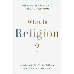 What Is Religion?. Debating the Academic Study of Religion, Paperback - *** imagine