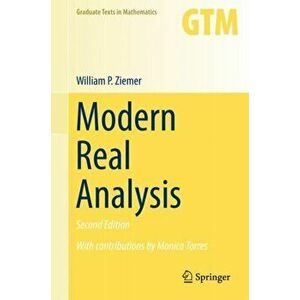 Modern Real Analysis. 2nd ed. 2017, Hardback - William P. Ziemer imagine
