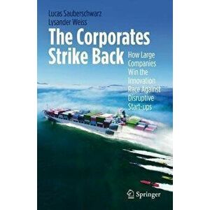Corporates Strike Back, Hardback - Lysander Weiss imagine