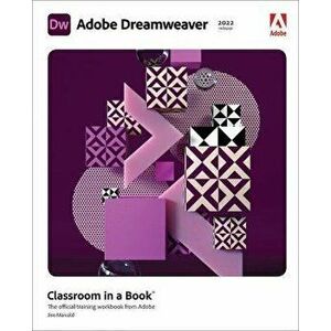 Adobe Dreamweaver Classroom in a Book (2022 release), Paperback - James Maivald imagine