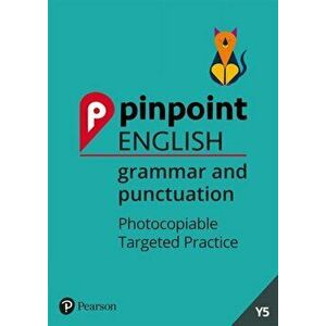 Pinpoint English Grammar and Punctuation Year 5. Photocopiable Targeted Practice, Spiral Bound - *** imagine