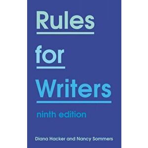 Rules for Writers. 9th ed. 2019, Spiral Bound - Nancy Sommers imagine